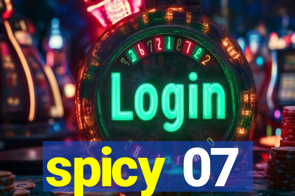 spicy 07